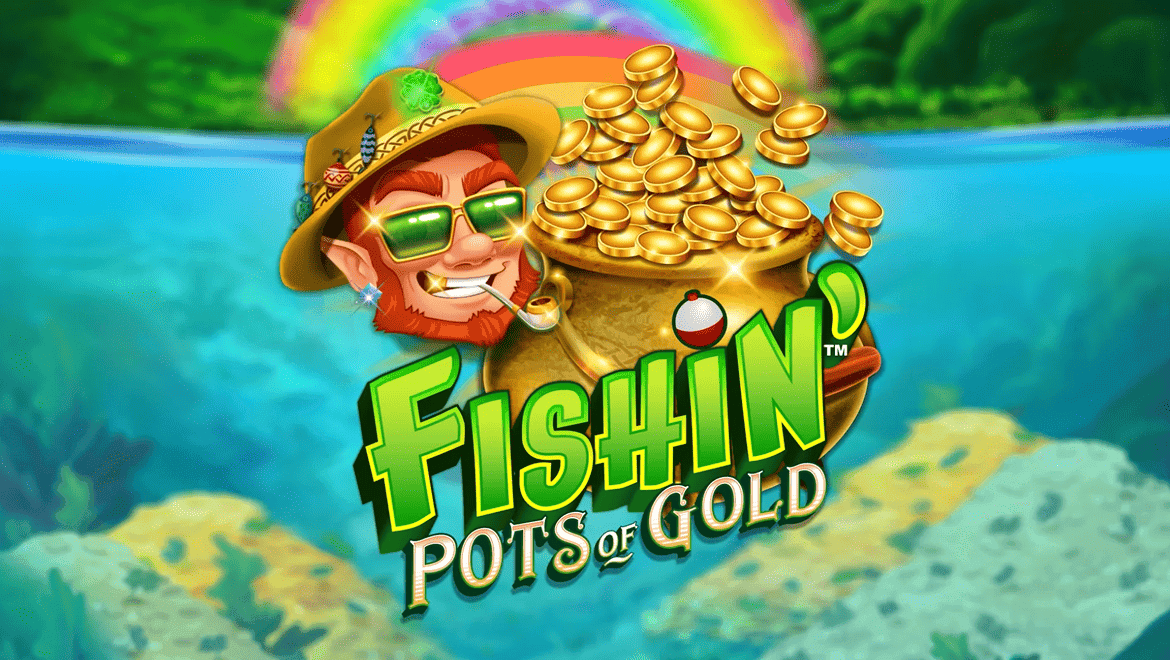 Fishin’ Pots of Gold oyun görseli